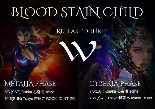 BLOOD STAIN CHILD Release Tour 2024 