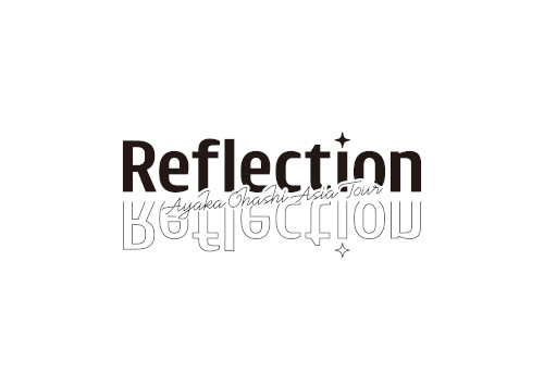 Ayaka Ohashi AsiaTour「Reflection」開催記念