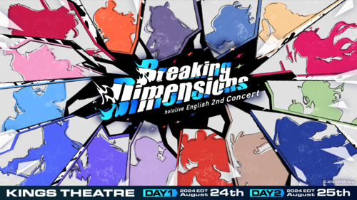 hololive English 2nd Concert -Breaking Dimensions-