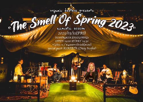 The Smell Of Spring 2023～acoustic session～