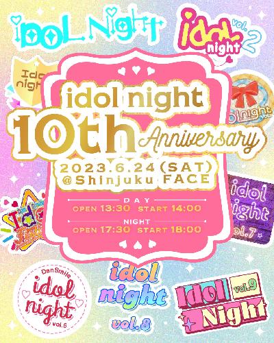 Idol Night vol.10 【NIGHT】  