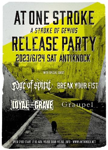 AT ONE STROKE ”A STROKE OF GENIUS” RELEASE PARTY
