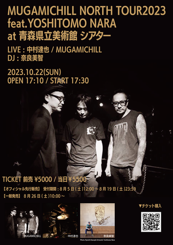 MUGAMICHILL NORTH TOUR2023 feat.YOSHITOMO NARA