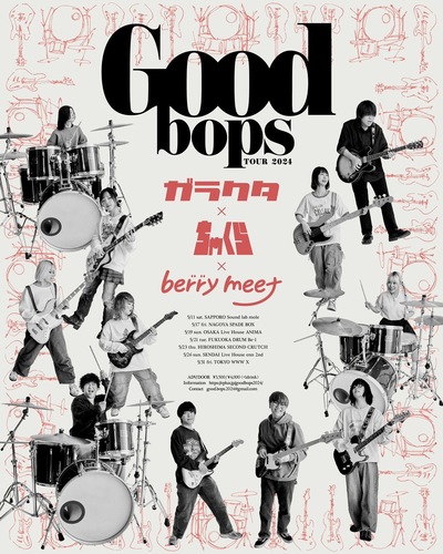 ガラクタ × ちゃくら × berry meet 「GOOD BOPS TOUR 2024」