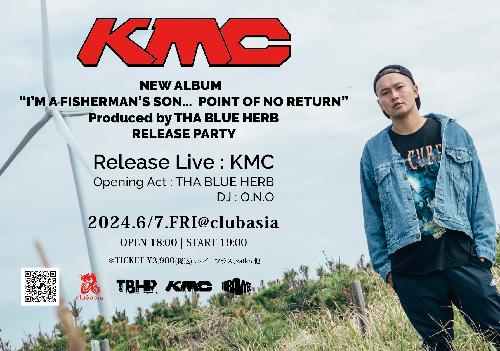KMC I’M A FISHERMAN’S SON...POINT OF NO RETURN RELEASE PARTY