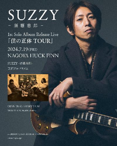 SUZZY - 須藤慈郎 - 1st Solo Album Release Live
