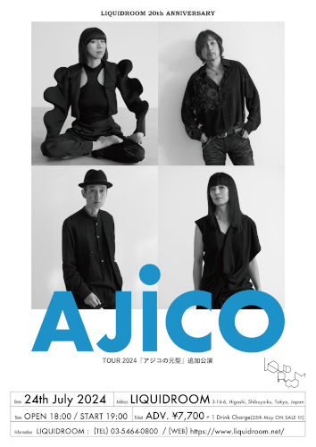 AJICO TOUR 2024「アジコの元型」追加公演