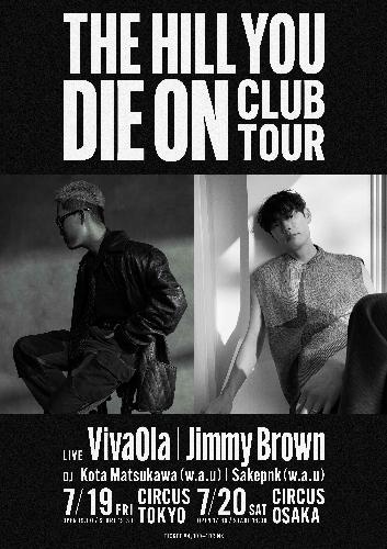 VivaOla「THE HILL YOU DIE ON CLUB TOUR」