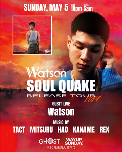 Watson SOUL QUAKE RELEASE TOUR 2024 in GHOST OSAKA
