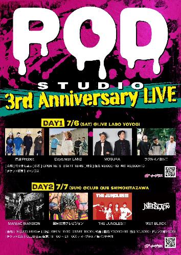 P.O.D.Studio 3rd Anniversary LIVE Day1