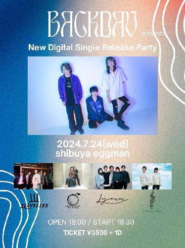 BACKDAV presents. New Digital Single Release Party