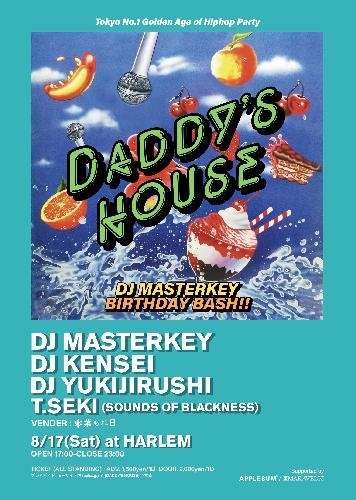 DADDY’S HOUSE-DJ MASTERKEY BIRTHDAY BASH!!-
