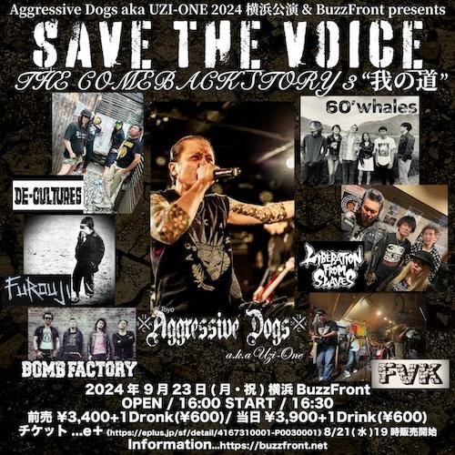 Aggressive Dogs aka UZI-ONE 2024 横浜公演 & BuzzFront presents 