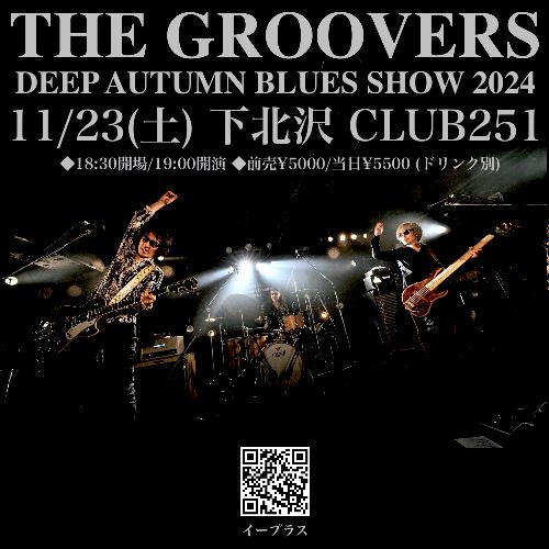 THE GROOVERS DEEP AUTUMN BLUES SHOW 2024