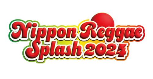 NIPPON REGGAE SPLASH 2024