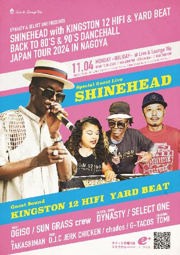 SHINEHEAD JAPAN TOUR 2024 IN NAGOYA