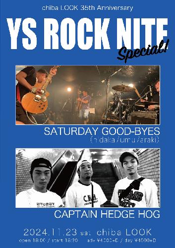 chiba LOOK 35th Anniversary “YS ROCK NITE special!”