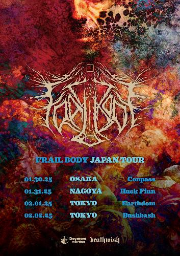 FRAIL BODY Japan Tour 2025