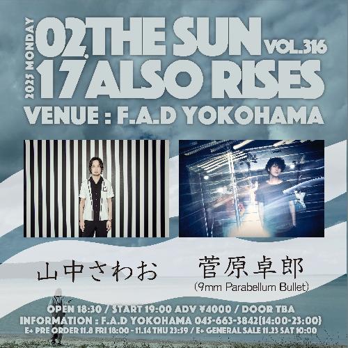 THE SUN ALSO RISES vol.316