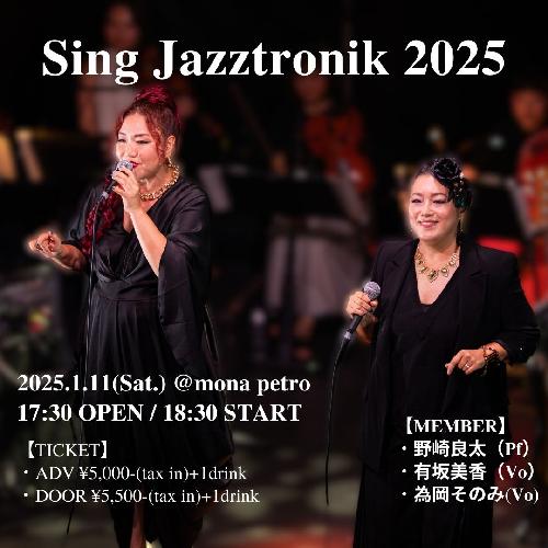 Sing Jazztronik 2025