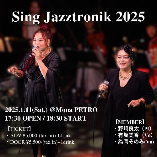 Sing Jazztronik 2025