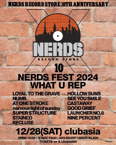 NERDS FEST 2024 WHAT U REP