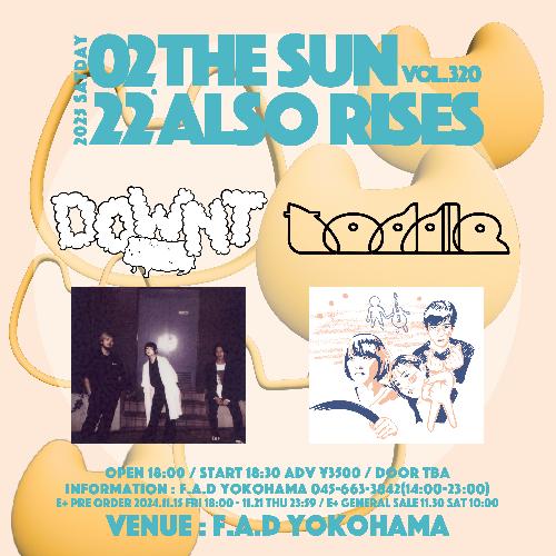 THE SUN ALSO RISES vol.320