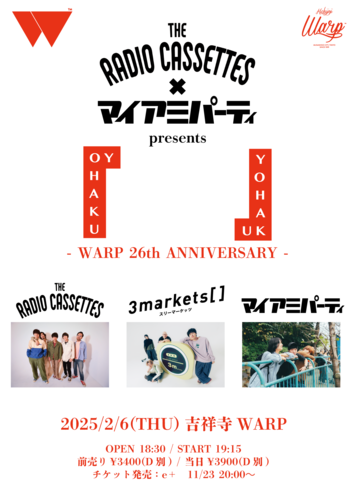 ザ･ラヂオカセッツ×マイアミパーティ presents 「 」 - WARP 26th ANNIVERSARY -