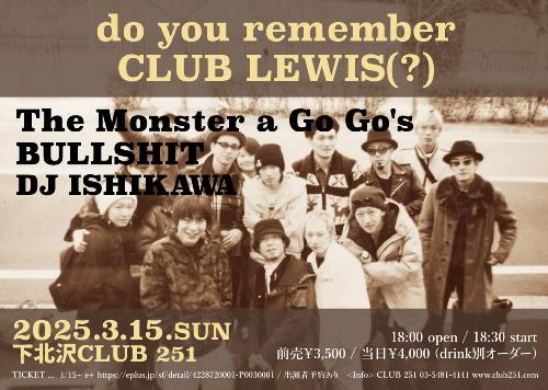 do you remember CLUB LEWIS(?)