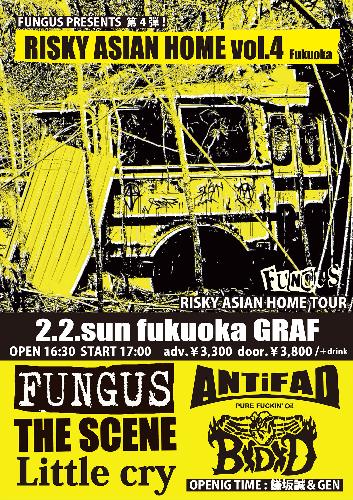 FUNGUS presents ”RISKY ASIAN HOME vol.4”