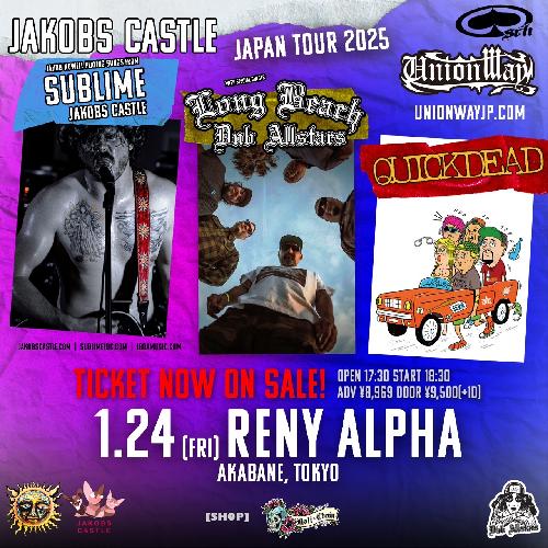 JAKOBS CASTLE & Long Beach Dub Allstars JAPAN TOUR 2025