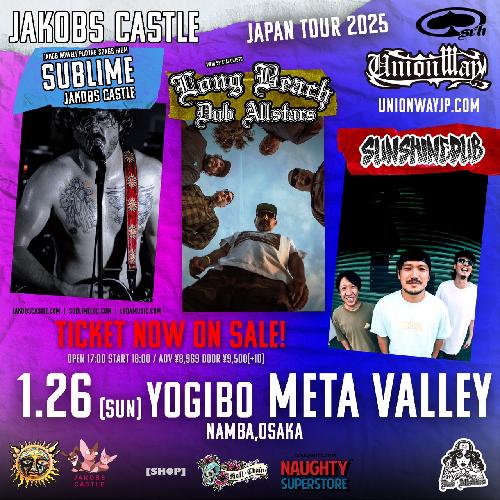 JAKOBS CASTLE & Long Beach Dub Allstars JAPAN TOUR 2025