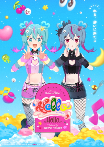 デコミク LIVE starring 初音ミク 『Hello』 Produced by DECO*27 / OTOIRO