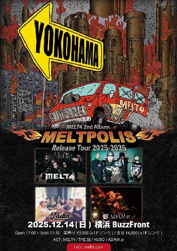 MELT4 ”2nd Album 『MELTPOLIS』 Release Tour 2025-2026”