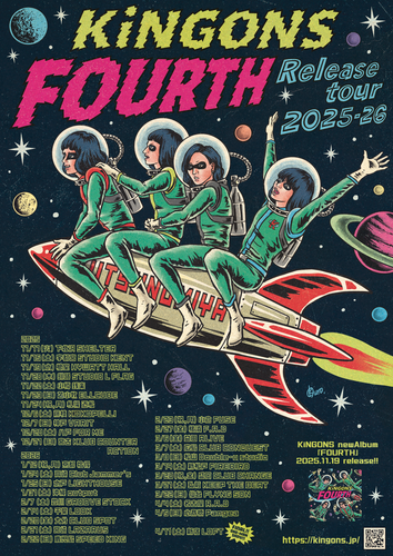 ”KiNGONS 4th full album 『FOURTH』release tour”