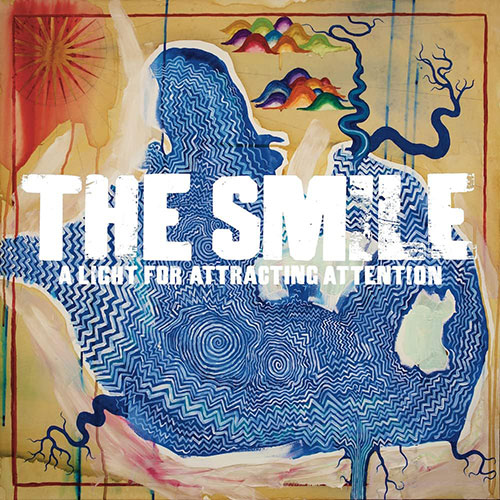 The Smile『A Light for Attracting Attention』（2022年）
