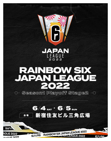 Rainbow Six Japan League 2022