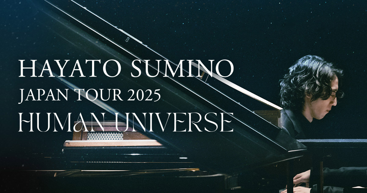 角野隼斗 全国ツアー 2025 “Human Universe”