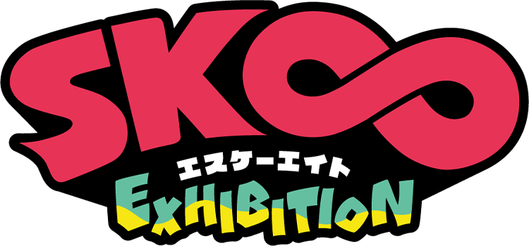 SK∞ エスケーエイト Exhibition