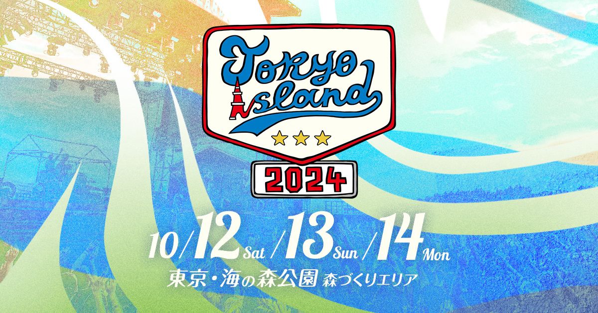 TOKYO ISLAND 2024