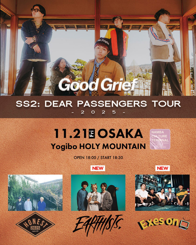 Good Grief SS2: DEAR PASSENGERS TOUR 2025 Namba Culture Terminal 2025 -The 2nd Anniversary-