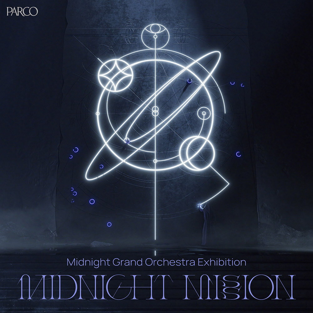 Midnight Grand Orchestra Exhibition「MIDNIGHT MISSION」